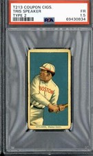 1914 T213 Coupon Cigs. Tris Speaker - PSA 1.5