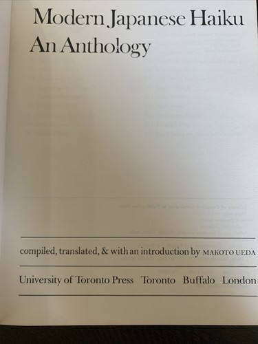 Modern Japanese Haiku: An Anthology by Makoto Ueda (1976 U. Toronto Press) - Picture 5 of 21