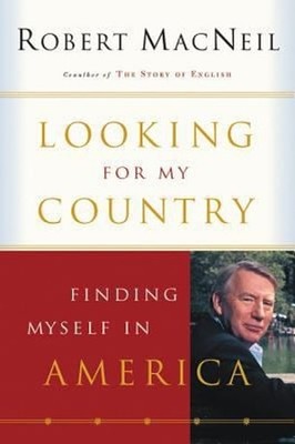 Looking for My Country : Finding Myself in America Paperback Robe