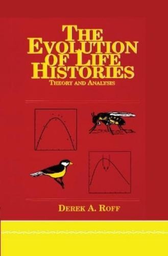 Derek Roff Derek A. Roff Evolution Of Life Histories (Relié) | eBay