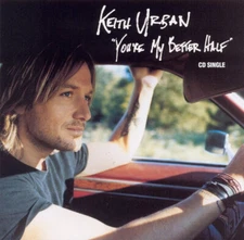 You're My Better Half [Audio CD, 724386948427] Keith Urban