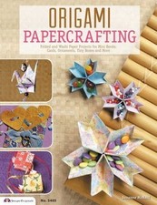 Origami Papercrafting Folded and Washi Paper Projects for Mini Books and More