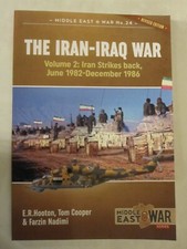 The Iran-Iraq War (Revised and Expanded Edition) Middle East@War 24