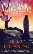 Delias Crossing (The Delia Series) - Mass Market Paperback - VERY GOOD