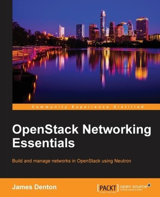 Denton - OpenStack Networking Essentials - paperback or softback - E555z