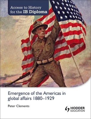 Access to History for the IB Diploma: Emergence of the Americas in global af...