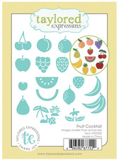 Taylored Expressions FRUIT COCKTAIL Die Set
