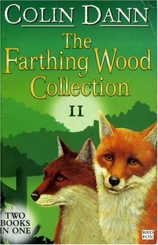The Farthing Wood Collection: ""Fox's Feud"", ""The Fox Cub Bold"" v. 2 (Animals of
