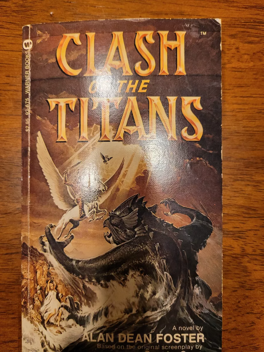 Clash of the Titans by Alan Dean Foster