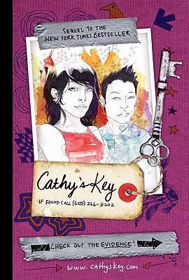 Cathy's Key: If Found Please Call 650-266-8202 by Jordan Weisman;  Sean Stewart
