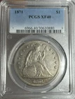 1871 Seated Liberty Dollar $1 PCGS XF40 Rare US Silver Coin Flashy Original