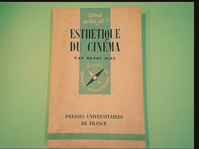 ÄSTHETIK DES KINOS HENRI AGEL UNIVERSITÄTSPRESSEN FRANKREICH