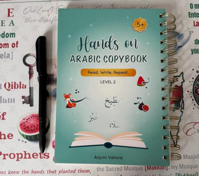 Hands On Arabic Alphabet CopyBook Level 2 Read, Write, Repeat by Anjum Vahora