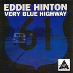 Eddie Hinton - Very Blue Highway (1995) cd