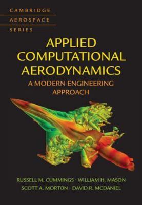 Applied Computational Aerodynamics A Modern Engineering Approach Cummings Mason