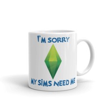 The Sims Tea Mug Gift Gaming 11oz the Sims 2 3 4 pets My Sims Need Me Birthday  