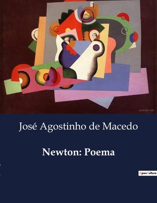 Newton: Poema | José Agostinho De Macedo | Taschenbuch | Portugiesisch | 2024