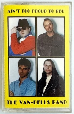 VAN-DELLS Ain't Too Proud To Beg, Obscure Cassette, Oldies, Classic Rock Covers - Image 1 of 4