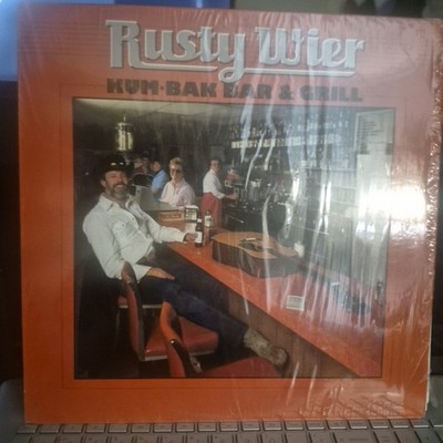 Rusty Wier - Kum - Bak Bar & Grill 1987