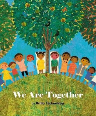 Britta Teckentrup We Are Together (Taschenbuch)