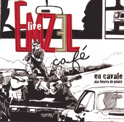 En Cavale Aux Heures De Pointe, Emzel Cafe