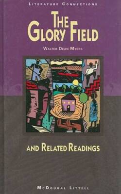The Glory Field (and Related Readings - Hardcover - ACCEPTABLE