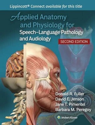 Applied Anatomy and Physiology for Speech-Language Buch Wolters Kluwer Health