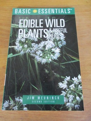 Basic Essentials Edible Wild Plants and Useful Herbs, 2nd ed NEW