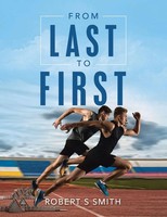 From Last To First Robert S Smith Taschenbuch Kartoniert / Broschiert Englisch