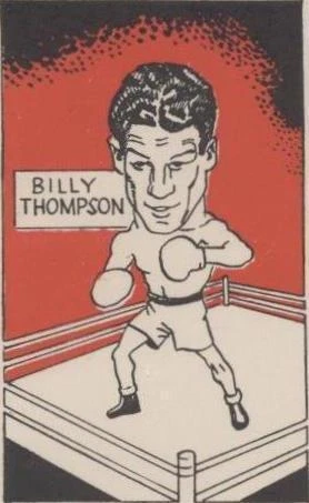 1947 D. Cummings & Son Famous Fighters Swop Cards - Billy Thompson #24