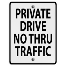 Aluminum Vertical Metal Sign Private Drive Road Weatherproof Street