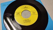 THE PLATTERS - THE MAGIC TOUCH/ MY PRAYER - R B, SOUL, 45 VINYL RECORD