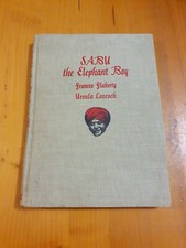 Sabu The Elephant Boy By Frances Flaherty. Childrens Picture Story Book. 1937