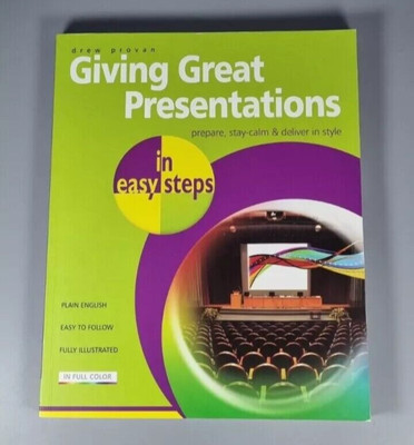 Giving Great Presentations In Easy Steps - Drew Provan - Paperback Book - 2009