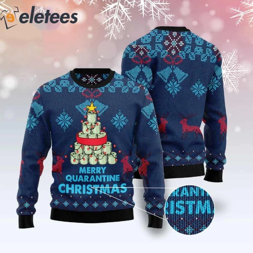 Merry Quarantine Christmas Ugly Sweater 2AHGTCP3