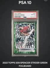 2022 Topps Series 2 SPENCER STRIDER RC Green Foil /499 #509 PSA 10 GEM MINT