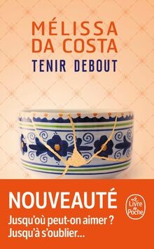 Tenir debout von Da Costa, Mélissa | Buch | Zustand sehr gut