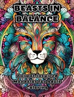 Beasts In Balance Animal-Inspired Mandalas For Adult Coloring ColorZen Buch 2023