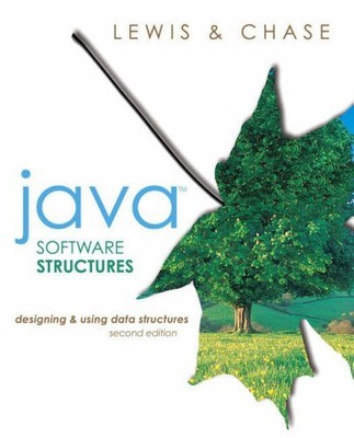 Java Software Structures: Designing a..., Chase, Joseph