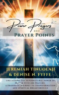 Fyffe - Power Prayers and Prayer Points - New paperback or softback - X555z