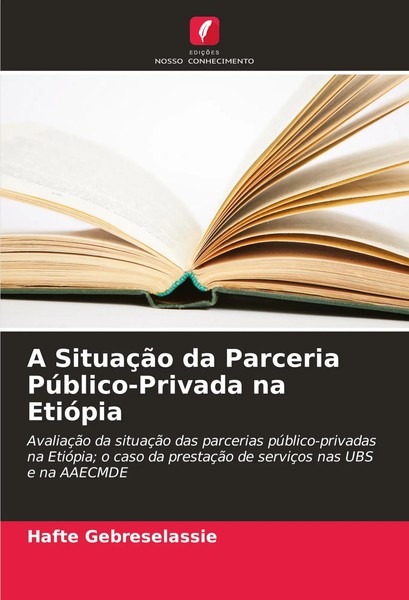 Hafte Gebreselassie | A SituaçãO Da Parceria PúBlico-Privada Na EtióPia | Buch-image