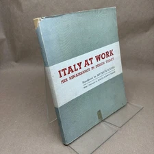 Italy at Work: Her Renaissance in Design Today