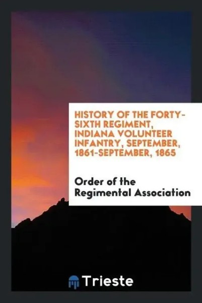 Order Of The Regimental Association | History Of The Forty-Sixth Regiment,...-image