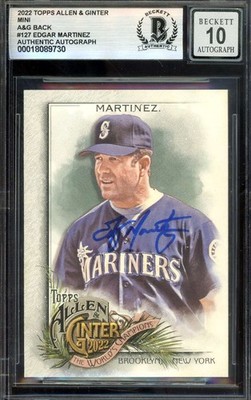 Edgar Martinez Gem Mint 10 Beckett BAS Signed 2022 Topps Allen & Ginter Mini Aut