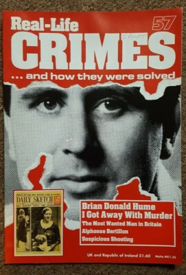 RealLife Crimes UK #57 Hume I Got Away With Murder Bertillon Most Wanted Britain