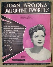 Joan Brooks Ballad-Time Favorites Vtg Sheet Music Book 16 Songs 1944 