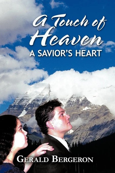 Bergeron Gerald Bergeron (U. A.) | A Touch Of Heaven | Taschenbuch | Englisch-image