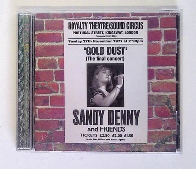 Gold Dust/Live at the Royalty Denny, Sandy: