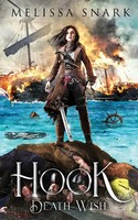 Hook Death Wish Melissa Snark Taschenbuch Kartoniert / Broschiert Englisch 2021