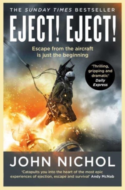 Eject! Eject! by John Nichol (Paperback Book)